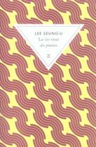 Couverture du livre « La vie rêvée des plantes » de Seung-U Lee aux éditions Zulma