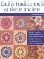 Couverture du livre « Quilts traditionnels et tissus anciens » de Barbara Brackman aux éditions De Saxe