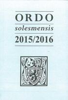 Couverture du livre « Ordo solesmensis 2015 / 2016 » de  aux éditions Solesmes