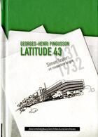 Couverture du livre « Latitude 43 » de Simon Texier aux éditions Nouvelles Editions Place