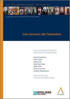 Couverture du livre « Les recours de l'assureur » de  aux éditions Anthemis