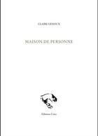 Couverture du livre « Maison de personne » de Claire Genoux aux éditions Unes