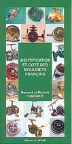 Couverture du livre « Identification et côte des moulinets français » de Bernard Caminade aux éditions Pecari
