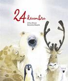 Couverture du livre « 24 décembre » de Genevieve Despres et Arthur Drouin aux éditions D'eux