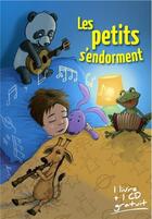 Couverture du livre « Les petits s'endorment » de Denis Bergerot aux éditions Gens De Lorraine