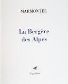 Couverture du livre « La bergère des Alpes » de Jean-François Marmontel aux éditions La Guepine