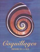 Couverture du livre « Coquillages ; Les Tresors De La Mer » de Leonard Hill aux éditions Konemann