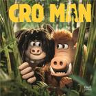 Couverture du livre « Cro man ; l'album du film » de Guillaume Nail aux éditions Seuil Jeunesse