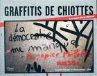 Couverture du livre « Graffitis de chiottes » de Jibe et Sophie Danger aux éditions Tana