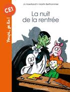 Couverture du livre « La nuit de la rentrée » de Jo Hoestlandt et Martin Berthommier aux éditions Bayard Jeunesse