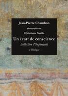 Couverture du livre « Un écart de conscience » de Christiane Sintes et Jean-Pierre Chambon aux éditions Le Realgar