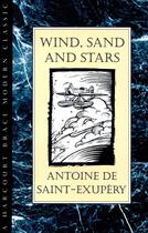 Couverture du livre « Wind, Sand and Stars » de Antoine De Saint-Exupery aux éditions Houghton Mifflin Harcourt