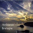 Couverture du livre « Ambiance bretagne calendrier mural 2020 300 300 mm square - un voyage sur les cotes breton » de Photographie Ma aux éditions Calvendo