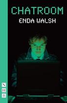 Couverture du livre « Chatroom (NHB Modern Plays) » de Walsh Enda aux éditions Hern Nick Digital