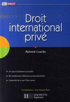 Couverture du livre « HU DROIT ; droit international privé » de Patrick Courbe aux éditions Hachette Education
