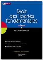 Couverture du livre « HU DROIT : droit des libertés fondamentales (2e édition) » de Pierre-Henri Prelot aux éditions Hachette Education