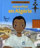 Couverture du livre « Aujourd'hui en Algérie ; yanis à Alger » de Mohamed Kacimi aux éditions Gallimard-jeunesse