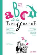 Couverture du livre « ABCD de la typographie » de David Rault aux éditions Gallimard Bd