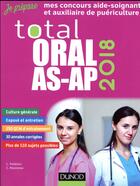 Couverture du livre « Je prépare ; total oral AS-AP ; concours aide-soignant et auxiliaire de puériculture (édition 2018) » de Corinne Pelletier et Charlotte Rousseau aux éditions Dunod