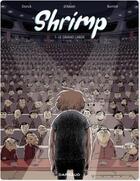 Couverture du livre « Shrimp Tome 1 ; le grand large » de Benjamin D' Aoust et Matthieu Donck et Mathieu Burniat aux éditions Dargaud