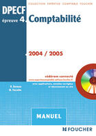 Couverture du livre « Comptabilite dpecf epreuve 4 (édition 2004/2005) » de  aux éditions Foucher