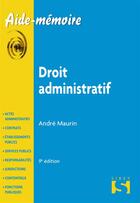 Couverture du livre « Droit administratif ; 9e édition » de Andre Maurin aux éditions Sirey