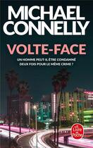 Couverture du livre « Volte-face » de Michael Connelly aux éditions Le Livre De Poche