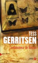 Couverture du livre « L'embaumeur de Boston » de Tess Gerritsen aux éditions Presses De La Cite