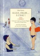 Couverture du livre « Allez, Ollie... a l'eau ! » de Mike Kenny et Aude Poirot aux éditions Actes Sud-papiers