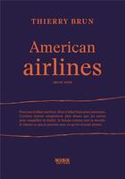 Couverture du livre « American airlines » de Thierry Brun aux éditions Kubik
