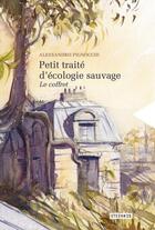 Couverture du livre « Petit traité d'écologie sauvage (édition 2022) » de Alessandro Pignocchi aux éditions Steinkis