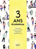 Couverture du livre « 3 ans de souvenirs » de Youlie Dessine aux éditions First