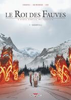 Couverture du livre « Le Roi des fauves T01 : Hadarfell » de David Chauvel et Sylvain Guinebaud aux éditions Delcourt