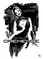 Couverture du livre « Dans l'ombre de Dremence » de Amaryan aux éditions Noir D'absinthe