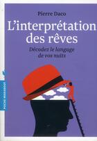 Couverture du livre « L'interprétation des rêves » de Pierre Daco aux éditions Marabout