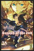 Couverture du livre « Seraph of the end Tome 25 » de Takaya Kagami et Yamato Yamamoto et Daisuke Furuya aux éditions Kana