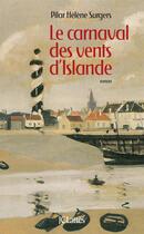 Couverture du livre « Le carnaval des vents d'Islande » de Pilar-Helene Surgers aux éditions Lattes