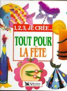 Couverture du livre « Tout pour la fete » de  aux éditions Selection Du Reader's Digest