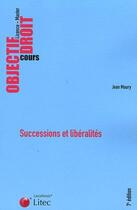 Couverture du livre « Successions et libéralités » de Jean Maury aux éditions Lexisnexis