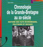 Couverture du livre « Chronologie de la grande bretagne au xx siecle » de Remi Peres aux éditions Vuibert