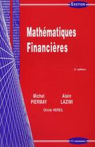 Couverture du livre « Mathématiques financières » de Michel Piernay et Olivier Hereil et Alain Lazimi aux éditions Economica