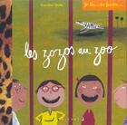 Couverture du livre « LES ZOZOS AU ZOO » de Caroline Dalla Gasperina aux éditions Glenat