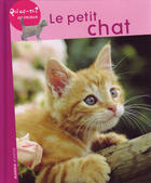 Couverture du livre « Le petit chat » de Helene Montardre aux éditions Mango