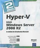 Couverture du livre « Hyper-V sous Windows Server 2008 R2 ; coffret » de Sebastien Neild aux éditions Eni