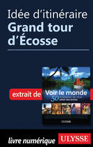 Couverture du livre « Idée d'itinéraire - Grand tour d'Ecosse » de  aux éditions Epagine