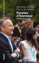 Couverture du livre « Paroles d'honneur : Lettres à la jeunesse » de Pierre De Villiers aux éditions Pluriel