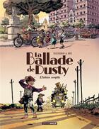 Couverture du livre « La ballade de Dusty : coffret Tomes 1 et 2 » de Aurelien Ducoudray et Gilles Aris aux éditions Bamboo