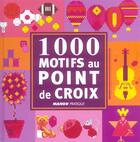 Couverture du livre « 1000 motifs au point de croix » de Kelly Maria aux éditions Mango