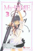 Couverture du livre « My-hime Tome 3 » de Ken-Etsu Sato et Noboru Kimura aux éditions Asuka