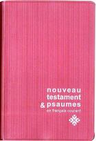 Couverture du livre « Nouveau Testament et psaumes format miniature » de  aux éditions Bibli'o